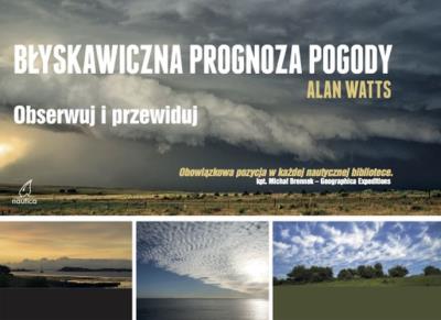 Błyskawiczna prognoza pogody. Autor: Watts Alan. SmakLiter.pl Okładka książki Błyskawiczna prognoza pogody