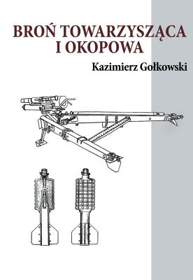 Okładka książki Broń towarzysząca i okopowa