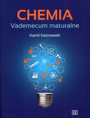 Chemia. Vademecum maturalne OE. Autor: Kamil Kaznowski. SmakLiter.pl Okładka książki Chemia. Vademecum maturalne OE