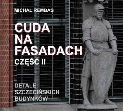 Okładka książki Cuda na fasadach część II