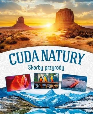 Cuda natury. Autor: Opracowanie zbiorowe. SmakLiter.pl Okładka książki Cuda natury