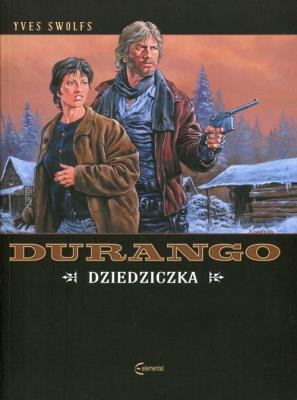 Durango 12. Dziedziczka. Autor: Swolfs Yves. SmakLiter.pl Okładka książki Durango 12. Dziedziczka
