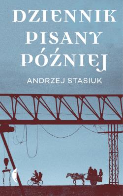 Okładka książki Dziennik pisany później