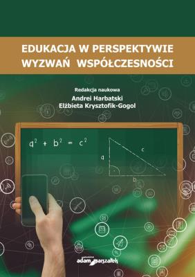 Okładka książki Edukacja w perspektywie wyzwań współczesności