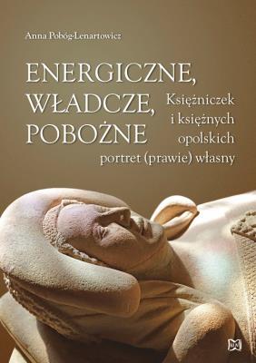 Okładka książki Energiczne władcze pobożne