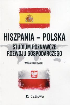Okładka książki Hiszpania - Polska. Studium poznawcze rozwoju gos.