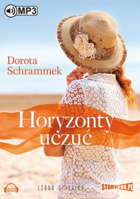 Horyzonty uczuć - Audiobook. Autor: Dorota Schrammek. SmakLiter.pl Okładka książki Horyzonty uczuć - Audiobook