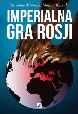 Okładka książki Imperialna gra Rosji