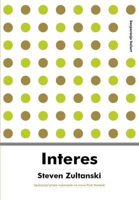 Interes. Autor: Steven Zultanski. SmakLiter.pl Okładka książki Interes