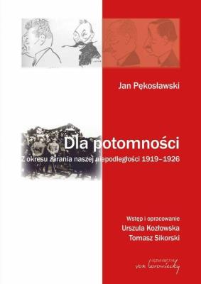 Okładka książki Jan Pękosławski Dla potomności