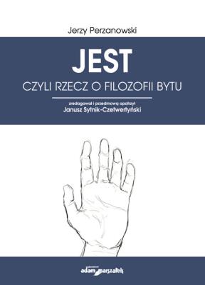 Okładka książki JEST czyli rzecz o filozofii bytu
