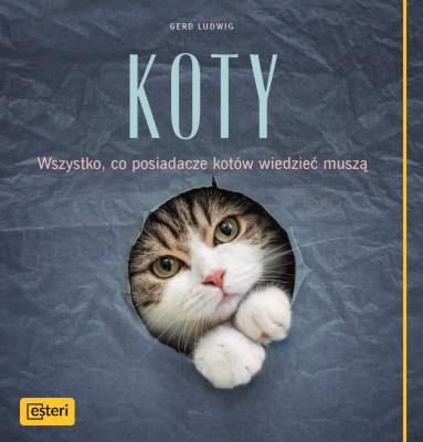 Koty. Autor: Ludwig Gerd. SmakLiter.pl Okładka książki Koty