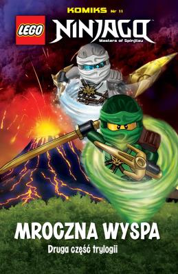 LEGO Ninjago Komiks nr 11 Mroczna wyspa część 2. Autor: Opracowanie zbiorowe. SmakLiter.pl Okładka książki LEGO Ninjago Komiks nr 11 Mroczna wyspa część 2