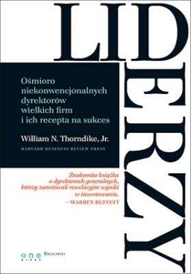Okładka książki Liderzy Ośmioro niekonwencjonalnych dyrektorów wielkich firm i ich recepta na sukces
