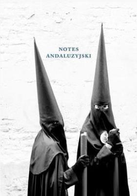 Notes andaluzyjski. Autor:   Praca zbiorowa. SmakLiter.pl Okładka książki Notes andaluzyjski