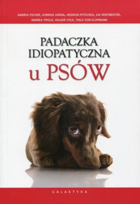 Okładka książki Padaczka idiopatyczna u psów