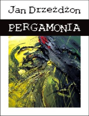 Pergamonia. Autor: Drzeżdżon Jan. SmakLiter.pl Okładka książki Pergamonia