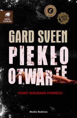 Piekło otwarte. Autor: Gard Sveen. SmakLiter.pl Okładka książki Piekło otwarte