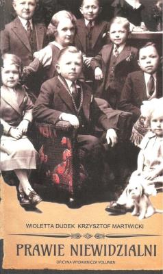 Prawie niewidzialni. Autor: Dudek Violetta, Martwicki Krzysztof. SmakLiter.pl Okładka książki Prawie niewidzialni
