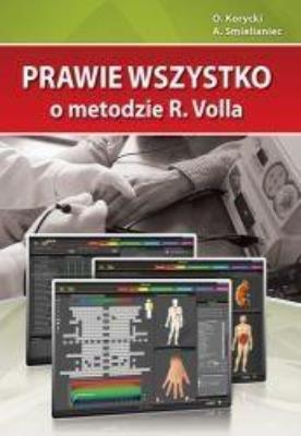 Prawie wszystko o metodzie R.Volla. Autor: O. Korycki, A. Smielianiec. SmakLiter.pl Okładka książki Prawie wszystko o metodzie R.Volla
