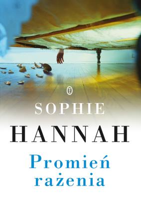 Promień rażenia. Autor: Hannah Sophie. SmakLiter.pl Okładka książki Promień rażenia