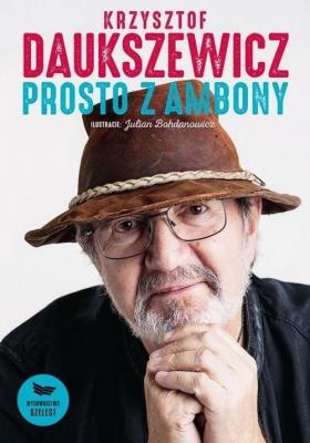 Prosto z ambony. Autor: Daukszewicz Krzysztof. SmakLiter.pl Okładka książki Prosto z ambony