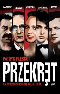 Przekręt. Autor: Pleskot Patryk. SmakLiter.pl Okładka książki Przekręt