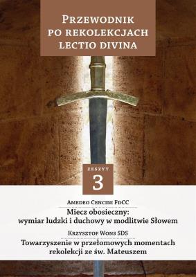 Okładka książki Przewodnik po Rekolekcjach Lectio Divina Zeszyt 3