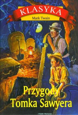 Okładka książki Przygody Tomka Sawyera