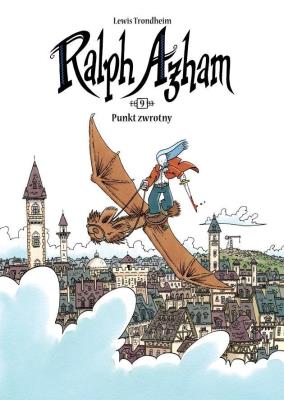 Ralph Azham T.9 Punkt zwrotny. Autor: Trondheim Lewis. SmakLiter.pl Okładka książki Ralph Azham T.9 Punkt zwrotny