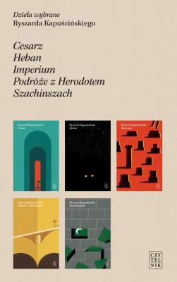 Ryszard Kapuściński. Dzieła wybrane T. I-V. Autor: Ryszard Kapuściński. SmakLiter.pl Okładka książki Ryszard Kapuściński. Dzieła wybrane T. I-V