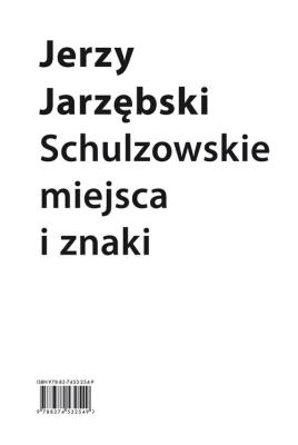 Okładka książki Schulzowskie miejsca i znaki