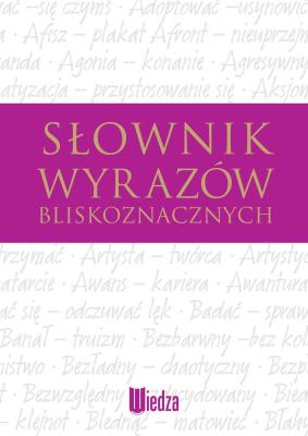 Okładka książki Słownik wyrazów bliskoznacznych