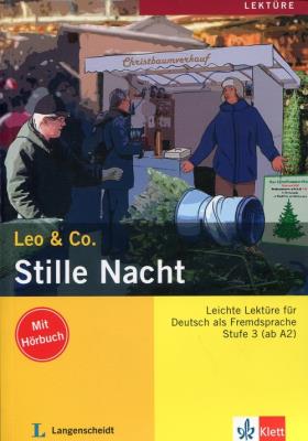 Stille Nacht Leo % Co. Lekture+ CD. Autor: Leo & Co.. SmakLiter.pl Okładka książki Stille Nacht Leo % Co. Lekture+ CD