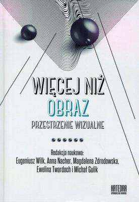 Okładka książki Więcej niż obraz Tom 2 Przestrzenie wizualne