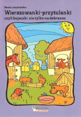 Okładka książki Wierszowanki-przytulanki czyli bajeczki nie tylko  na dobranoc