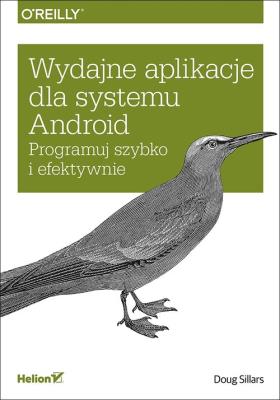 Okładka książki Wydajne aplikacje dla systemu Android Programuj szybko i efektywnie