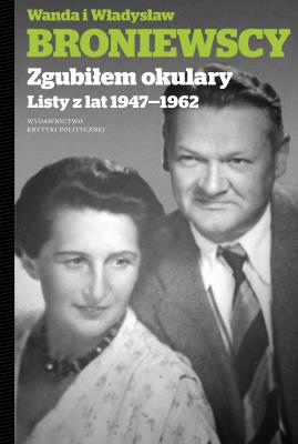 Zgubiłem okulary. Autor: Broniewska Wanda, Broniewski Władysław. SmakLiter.pl Okładka książki Zgubiłem okulary