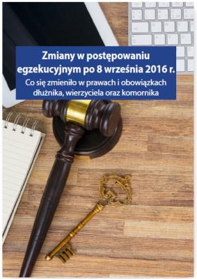 Zmiany w postępowaniu egzekucyjnym po 8 września 2016 r.. Autor: Grzegorz Wroński, Łukasz Walter, Monika Dryl. SmakLiter.pl Okładka książki Zmiany w postępowaniu egzekucyjnym po 8 września 2016 r.