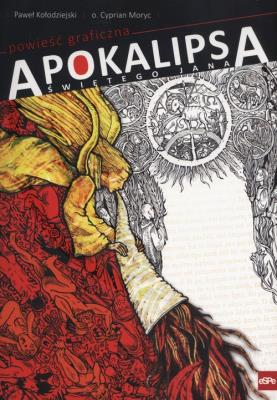 Okładka książki Apokalipsa świętego Jana. Powieść graficzna