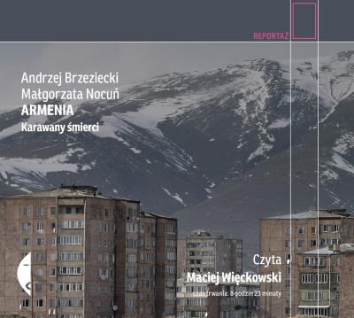Armenia. Autor: Nocuń Małgorzata, Brzeziecki Andrzej. SmakLiter.pl Okładka książki Armenia