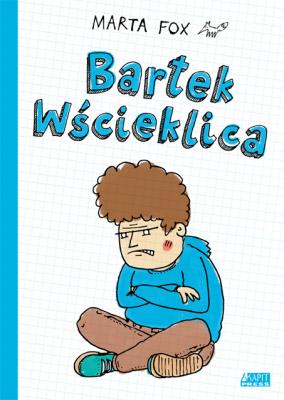 Okładka książki Bartek Wścieklica