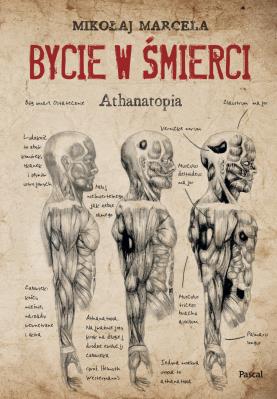 Bycie w śmierci. Autor: Marcela Mikołaj. SmakLiter.pl Okładka książki Bycie w śmierci