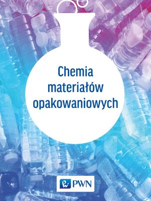 Okładka książki Chemia materiałów opakowaniowych