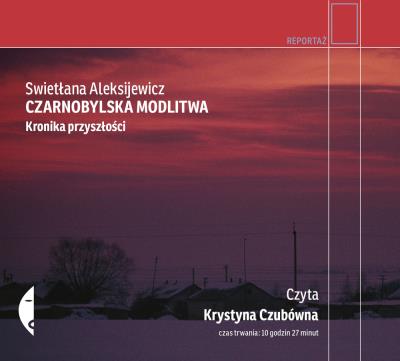 Czarnobylska modlitwa. Autor: Swietłana Aleksijewicz. SmakLiter.pl Okładka książki Czarnobylska modlitwa