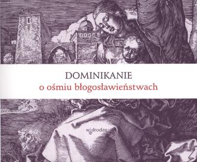 Okładka książki Dominikanie o 8 błogosławieństwach