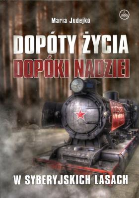Okładka książki Dopóty życia Dopóki nadziei