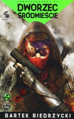 Okładka książki Dworzec Śródmieście