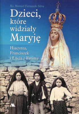 Okładka książki Dzieci, które widziały Maryję