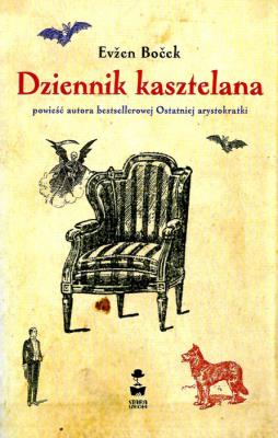 Dziennik kasztelana. Autor: Evzen Bocek. SmakLiter.pl Okładka książki Dziennik kasztelana